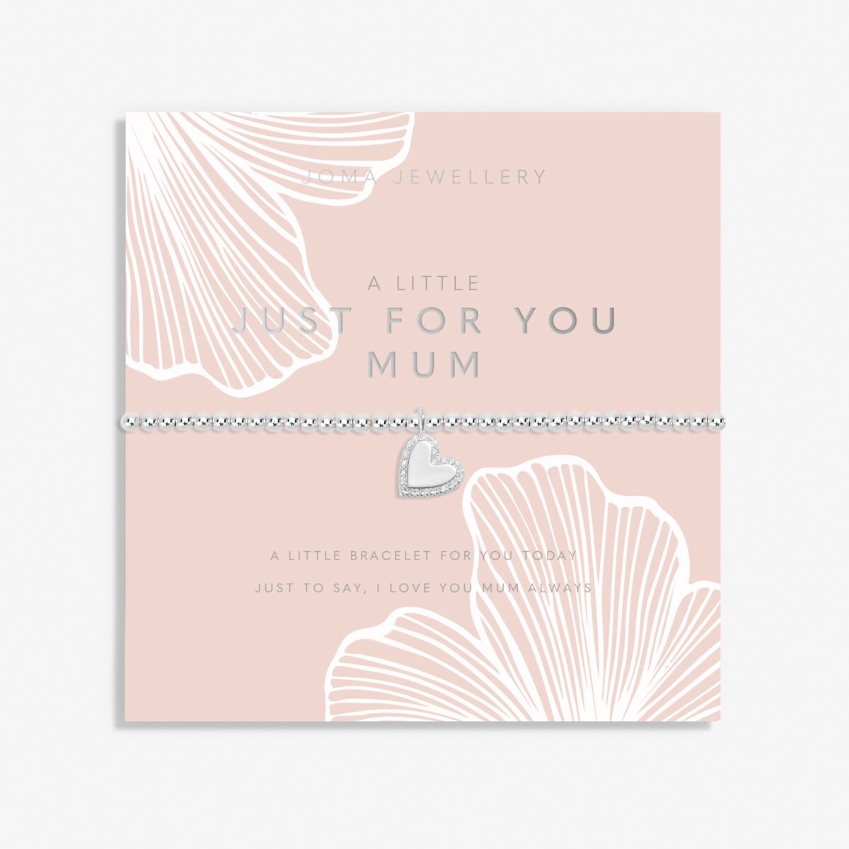 Mother's Day A Little 'Just For You Mum' Silver Plated Bracelet
